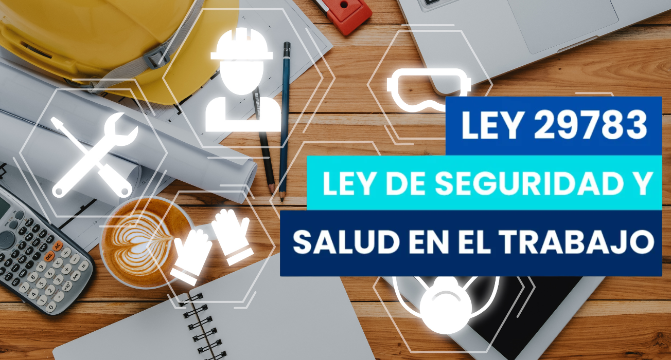 Cambios en Ley de Seguridad y Salud